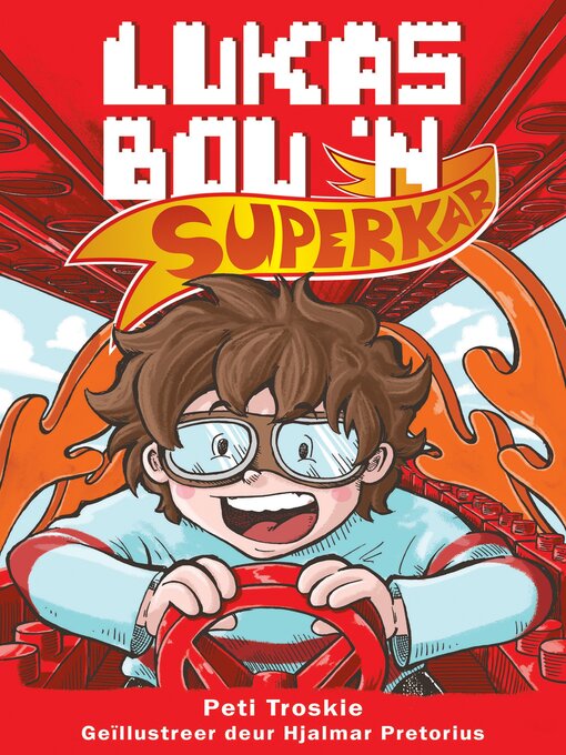 Title details for Lukas bou 'n superkar by Peti Troskie - Wait list